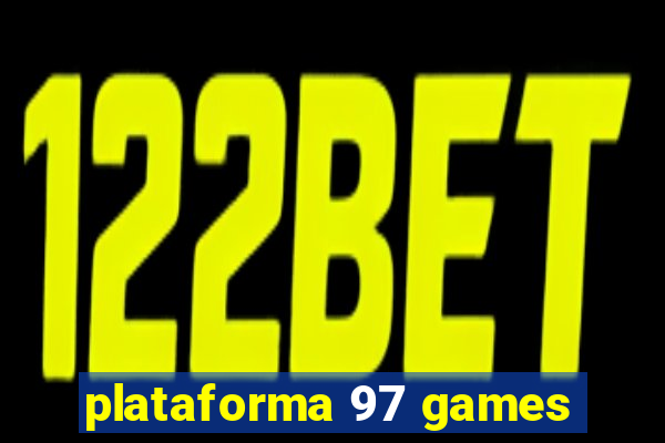 plataforma 97 games